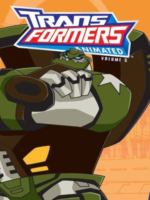cover image of Transformers: Animated (2008), Volume 5